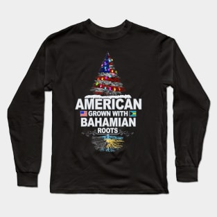 Christmas Tree  American Grown With Bahamian Roots - Gift for Bahamian From Bahamas Long Sleeve T-Shirt